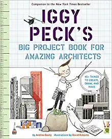 Iggy Pecks Big Project Book for Amazing Architects