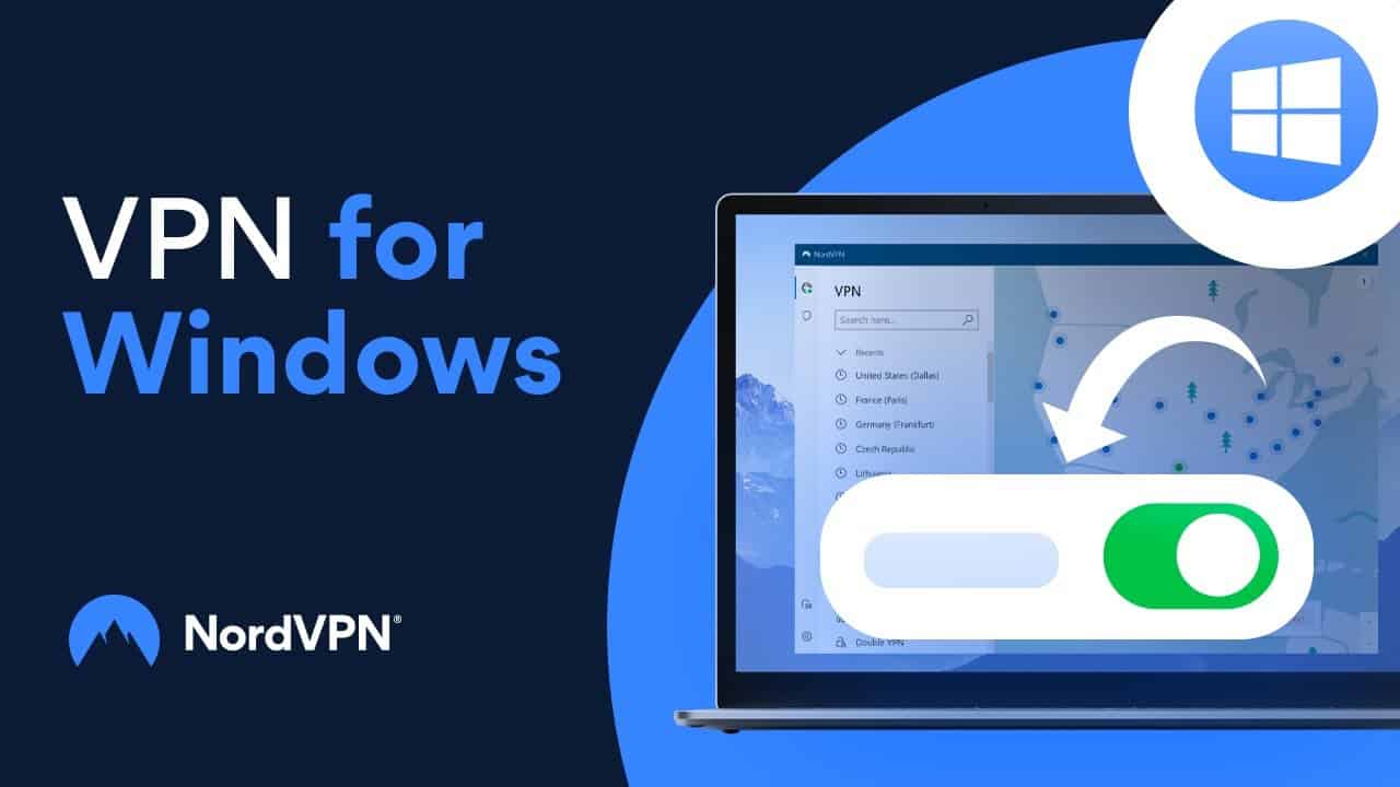Download a VPN for Windows PC or Laptop | NordVPN VPN ที่ดีที่สุด