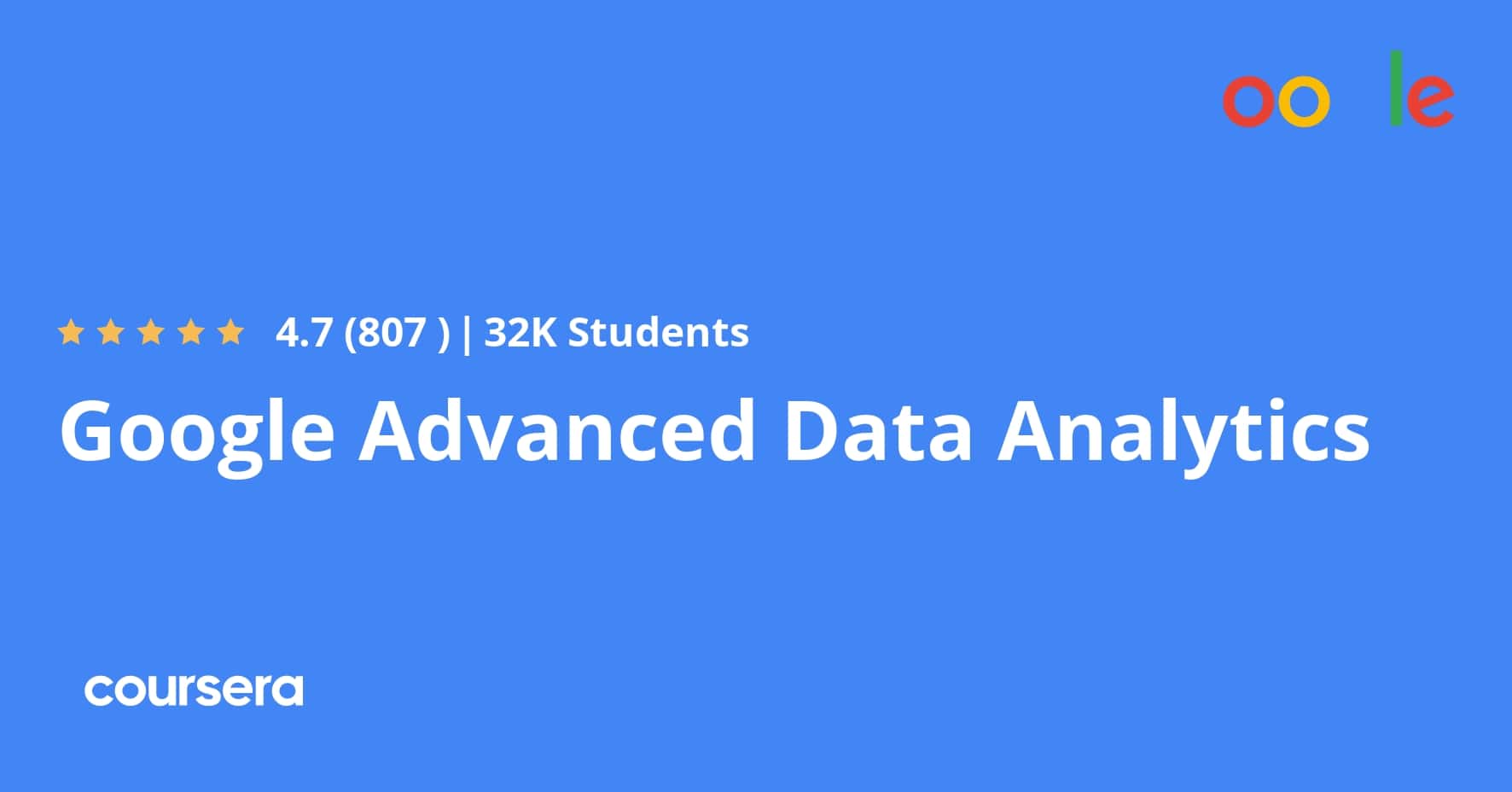 คอร์สเรียน Data Analyst Google Advanced Data Analytics Professional Certificate | Coursera